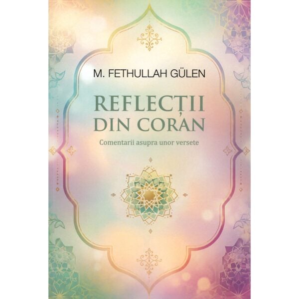 Coperta cărții Reflecții din Coran de M. Fethullah Gülen